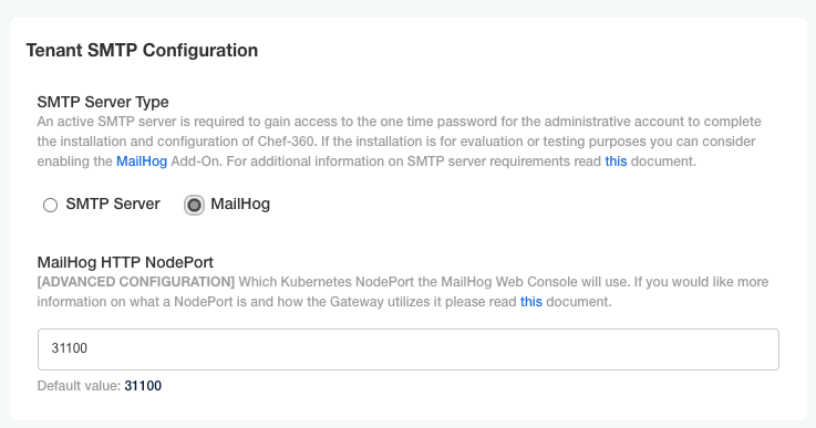 Tenant SMTP configuration dialog showing SMTP Server Type radio buttons and Mailhog HTTP NodePort field.